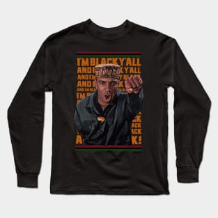 i'M BLACK Y'ALL Long Sleeve T-Shirt